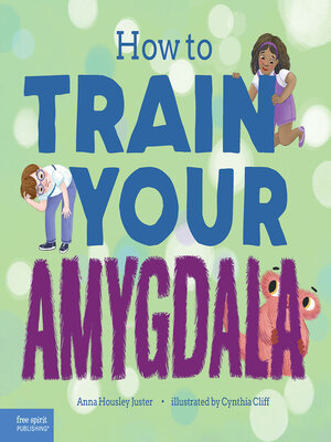 cover image of How to Train Your Amygdala